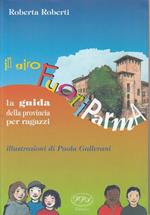 Il Giro Fuori Parma Per Ragazzi