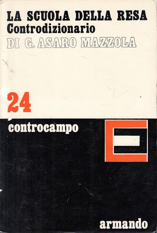 Scuola Della Resa Controdizionario - Gigliola Asaro Mazzola - copertina