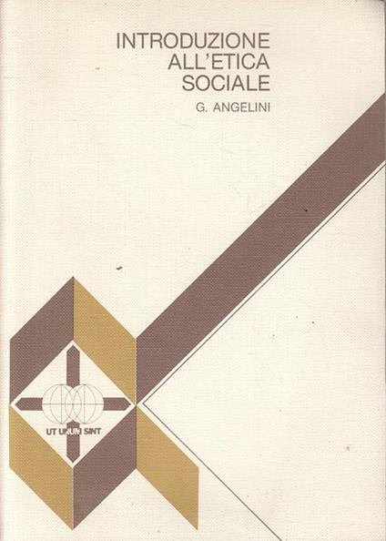 Introduzione All'etica Sociale - G. Angelini - copertina