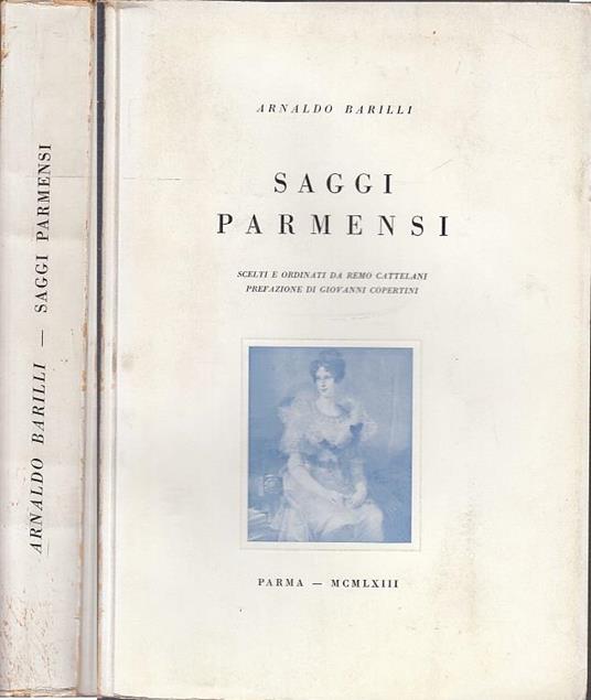 Saggi Parmensi Remo Cattelani - Arnaldo Barilli - copertina