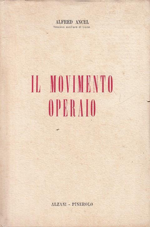 Il Movimento Operaio - Alfred Ancel - copertina