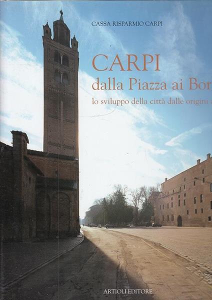 Carpi Dalla Piazza Ai Borghi - copertina