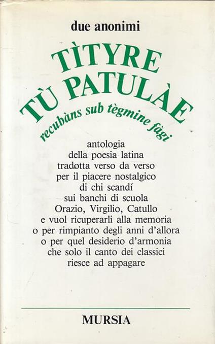 Tytyre Tu Patulae Recubans Sub Tegmine Fagi - copertina