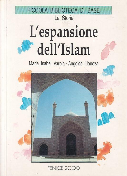 L' espansione Dell'islam - copertina