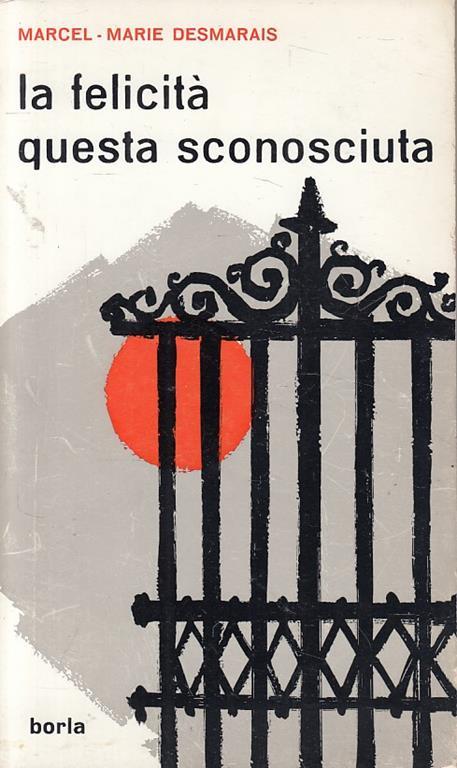 La Felicità Questa Sconosciuta - copertina