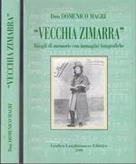 Vecchia Zimarra