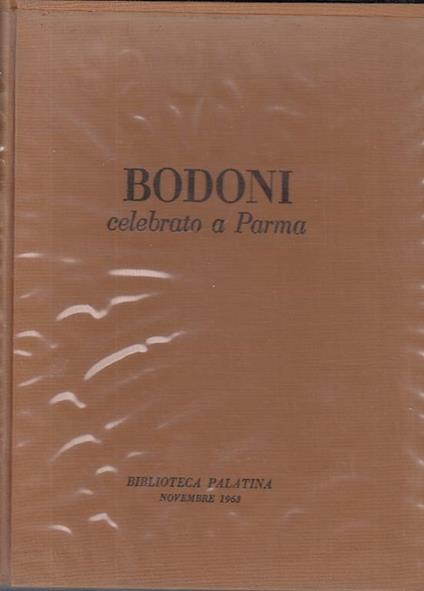 Bodoni Celebrato A Parma 55 Tavole - copertina