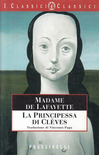 La Pricipessa Di Cleves - Madame de Lafayette - copertina