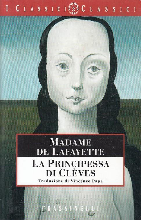 La Pricipessa Di Cleves - Madame de Lafayette - copertina