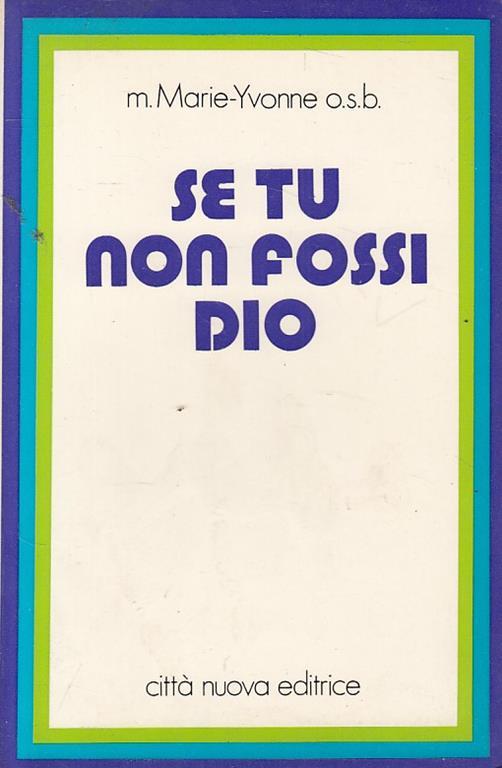 Se Tu Non Fossi Dio - copertina