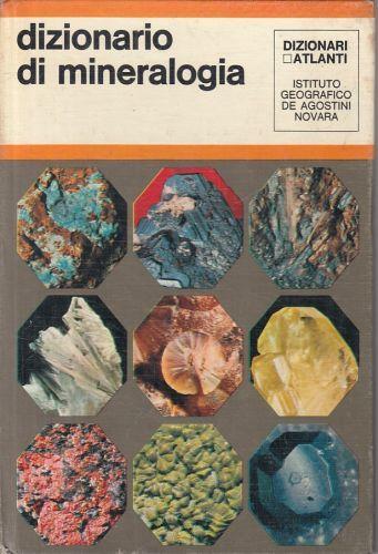 Dizionario Di Mineralogia - Vincenzo De Michele - copertina