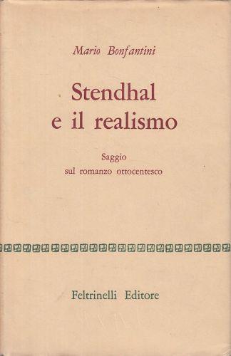 Stendhal E Il Realismo - Mario Bonfantini - copertina