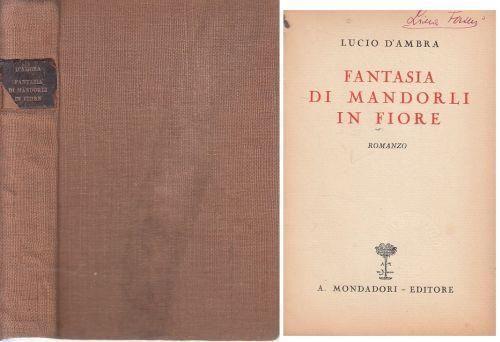 Fantasia Di Mandorli In Fiore - Lucio D'Ambra - copertina