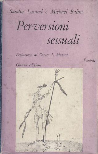 Perversioni Sessuali - Sandor Lorand - copertina