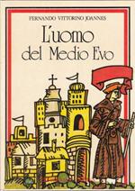 L' Uomo Del Medio Evo
