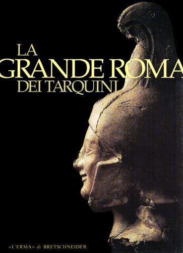 Grande Roma Tarquini - Mauro Cristofani - copertina