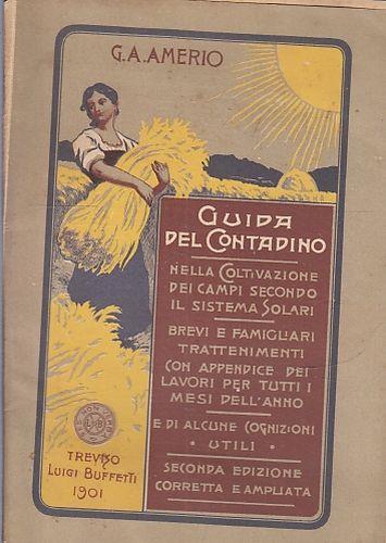 Guida Del Contadino Sistema Solari Di: G.A. Amerio - copertina
