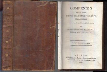 Compendio Vite De Piu' Illustri Filosofi Di: Francesco Di Salignac Della Motte Fenelon - copertina