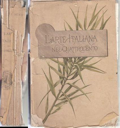 L' Arte Italiana Nel Quattrocento - Eugène Müntz - copertina