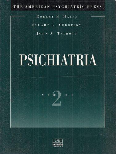 Psichiatria Vol. 2 - Robert E. Hales - copertina