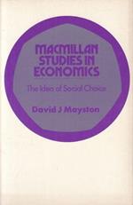 The Idea Of Social Choice Di: David J. Mayston