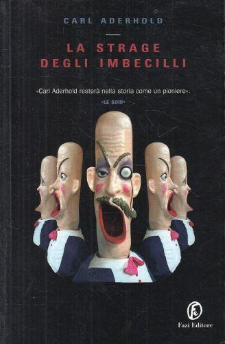 La Strage Degli Imbecilli - Carl Aderhold - copertina