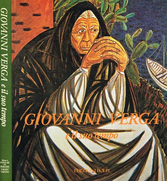 Giovanni Verga e il suo tempo - Alberto Fumagalli - copertina