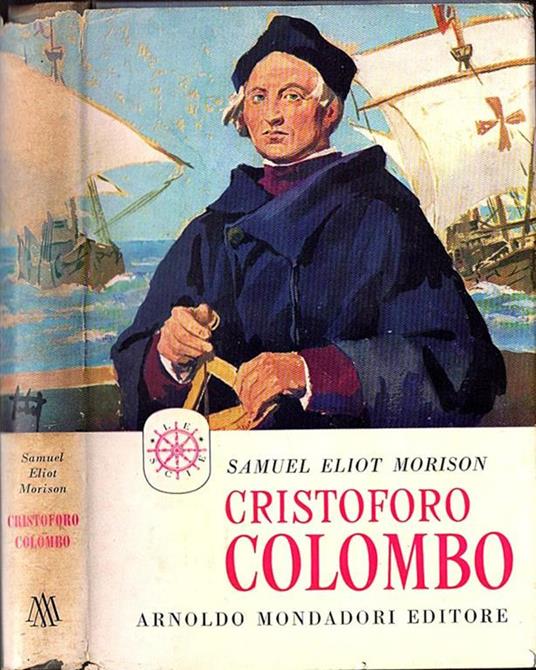Cristoforo Colombo - Samuel E. Morison - copertina