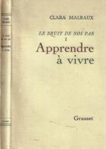 Le bruit de nos pas Vol. I: Apprendre a vivre