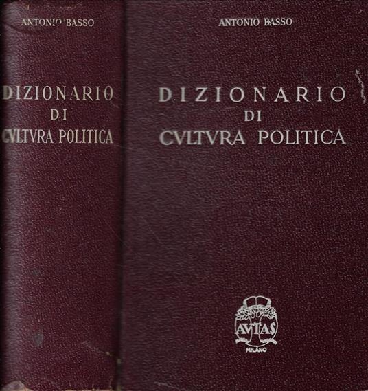 Dizionario di cultura politica - Antonio Basso - copertina