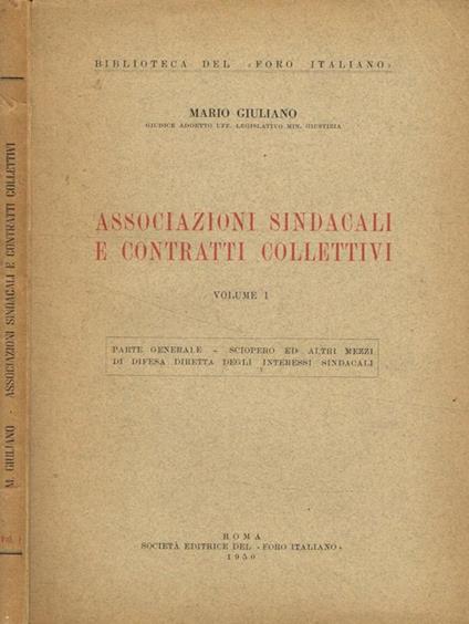 Associazioni sindacali e contratti collettivi vol.I - Mario Giuliano - copertina