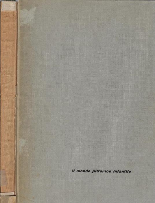 Il mondo pittorico infantile - Elisa Mantovani - copertina