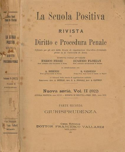 La scuola positiva. Rivista di diritto e procedura penale. Nuova serie, vol.II, 1922, parte II - Enrico Ferri - copertina