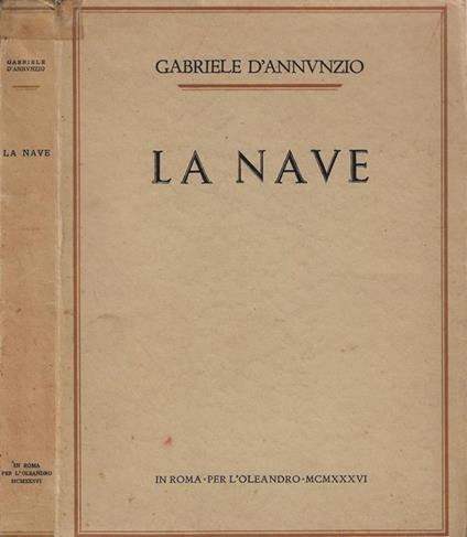 La nave - Gabriele D'Annunzio - copertina
