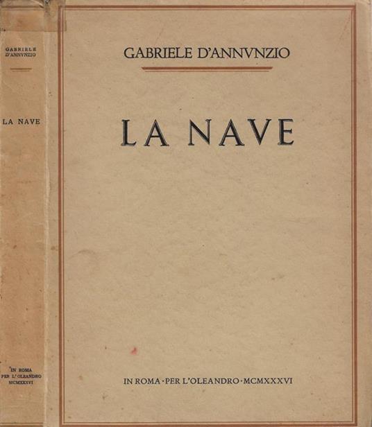 La nave - Gabriele D'Annunzio - copertina