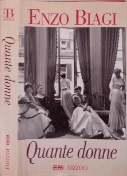 Quante donne - Enzo Biagi - copertina