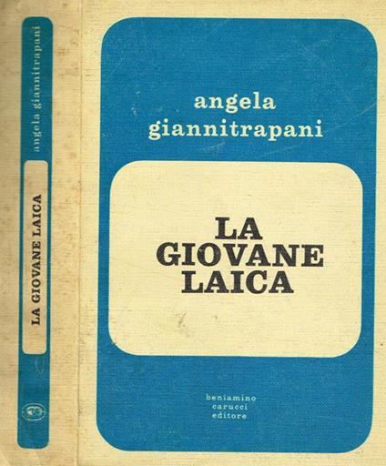 La giovane laica - Angela Giannitrapani - copertina
