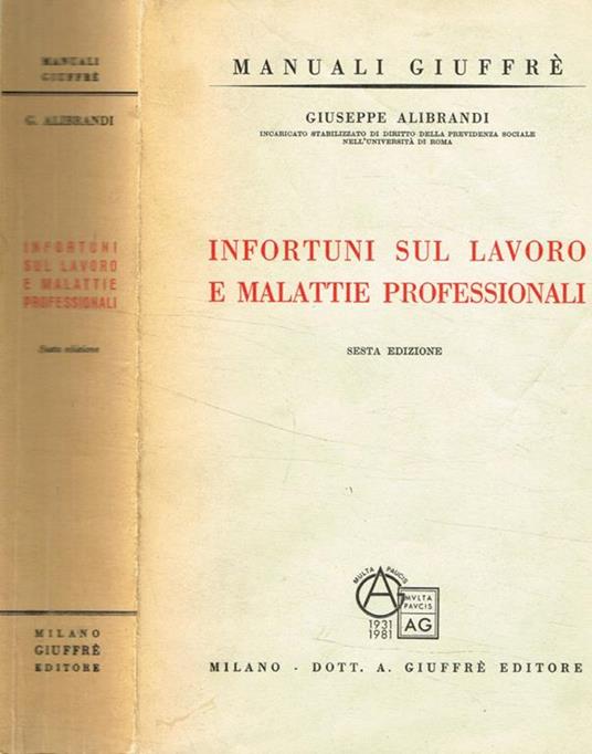 Infortuni sul lavoro e malattie professionali - Giuseppe Alibrandi - copertina