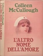 L’altro nome dell’amore