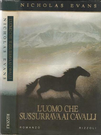 L' uomo che sussurrava ai cavalli - Nicholas Evans - copertina