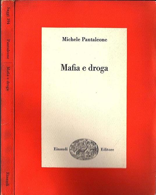Mafia e droga - Michele Pantaleone - copertina