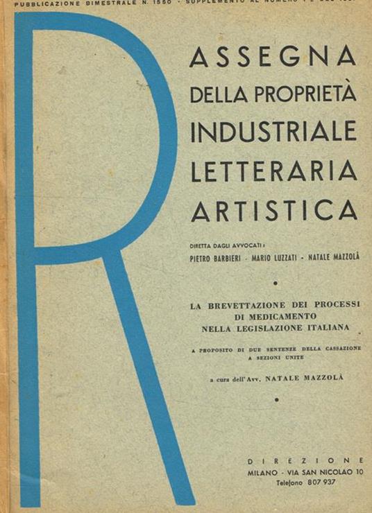Rassegna della proprietà industriale letteraria artistica. Pubblicazione bimestrale, supplemento al n.1-2 del 1951 - Pietro Barbieri - copertina