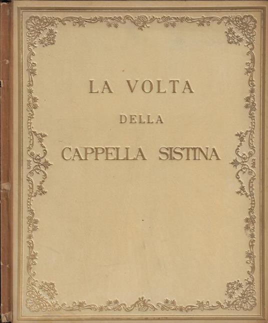 La volta della Cappella Sistina - copertina
