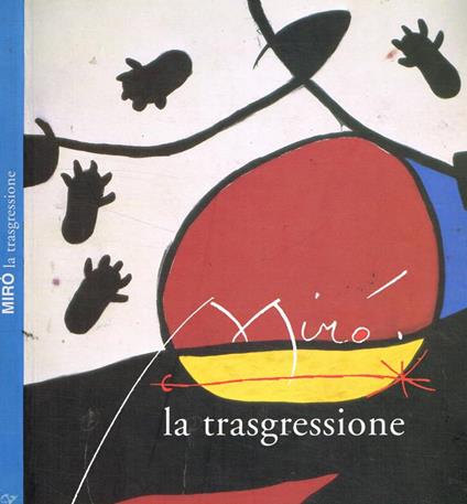 Mirò la trasgressione - copertina