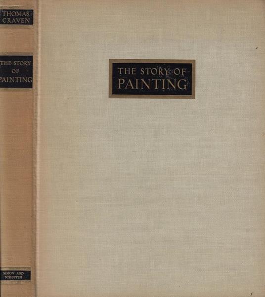The story of painting - Thomas Craven - copertina