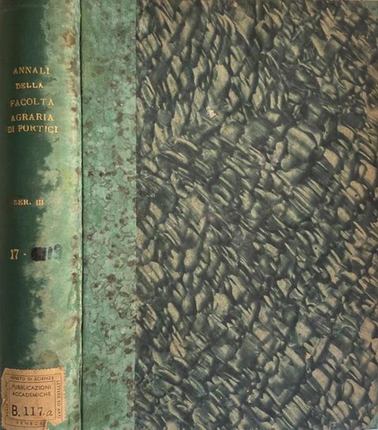 Annali della Facoltà di agraria di Portici della Università di Napoli XVII-XVIII- XIX - copertina