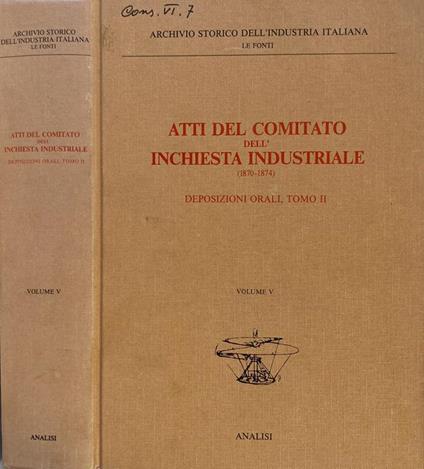 Atti del Comitato dell'Inchiesta Industriale (1870-1874) vol. V - copertina