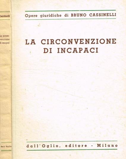 La circonvenzione di incapaci - Bruno Cassinelli - copertina