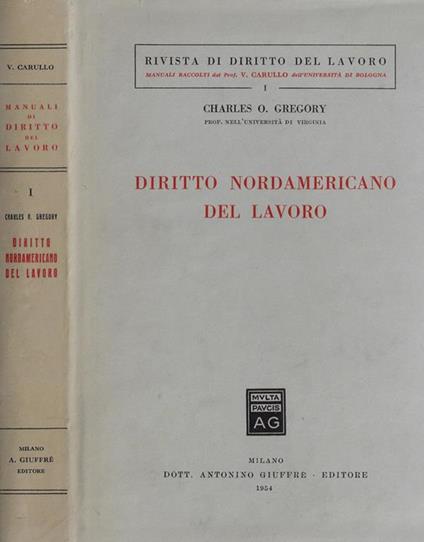Diritto nordamericano del lavoro - Charles O. Gregory - copertina