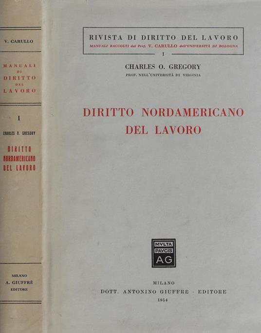 Diritto nordamericano del lavoro - Charles O. Gregory - copertina
